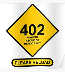 Occupy Movement - 402 Payment Required Democracy Please Reload Poster