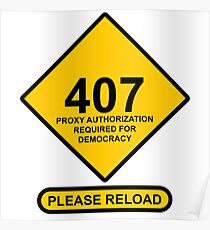 Occupy Movement - 407 Democracy Proxy Authroization Required Please Reload Poster