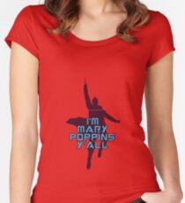 I'm Mary Poppins Y'all Women's Fitted Scoop T-Shirt