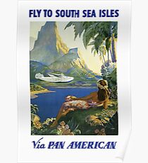 Fliegen Sie nach Südsee-Inseln über Pan American Poster