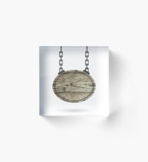 wood sign Acrylic Block