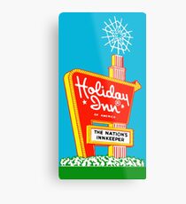 HOLIDAY INN Metal Print