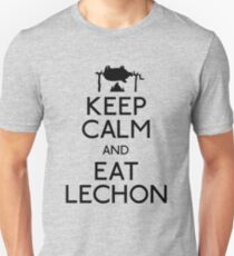 Keep Calm Lechon Unisex T-Shirt