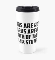 Evo x Subaru quote Travel Mug