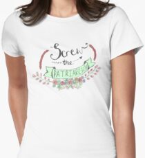 Screw The Patriarchy Women's Fitted T-Shirt
