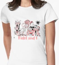 Fidel and I Women's Fitted T-Shirt