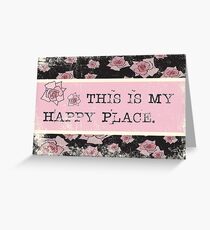 Happy Place Greeting Card