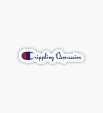 Champion // Crippling Depression // Idubbbz // Pyrocinical // Leafy Sticker