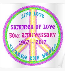 Summer of Love Anniversary by IdeaJones Poster
