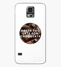 NIE ZU SPÄT FÜR SCHOKOLADE Hülle & Klebefolie für Samsung Galaxy