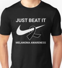 Just Beat It - Melanoma Awareness Unisex T-Shirt