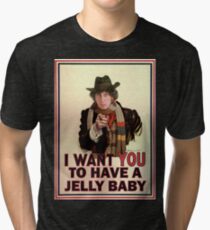 I want you to have a jelly baby Tri-blend T-Shirt