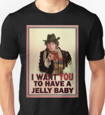 I want you to have a jelly baby Unisex T-Shirt