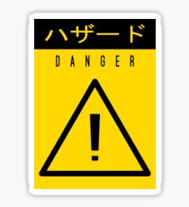 Danger! Sticker