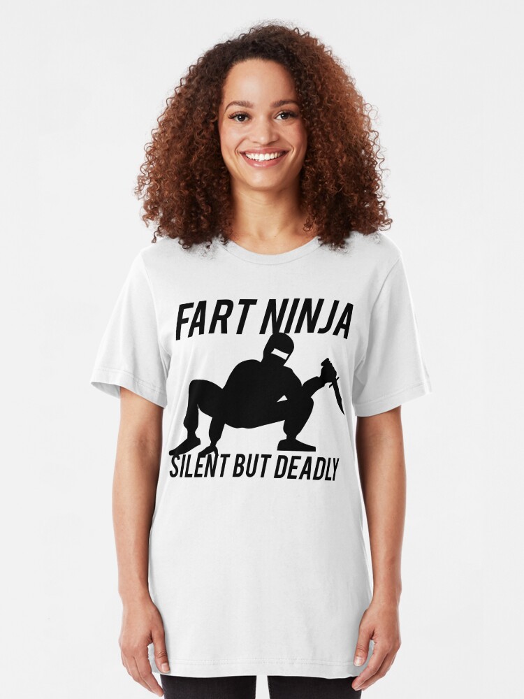 fart ninja silent but deadly t shirt