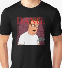 DANG! ----Hank Hill Unisex T-Shirt
