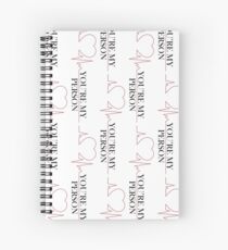 You're My Person Spiral Notebook