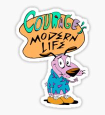 Courage's Modern Life Sticker