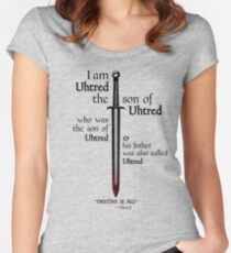 The Last Kingdom- Uhtred - DESTINY IS ALL Women's Fitted Scoop T-Shirt