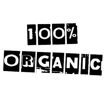 Artwork thumbnail, 100% Organic by choustore