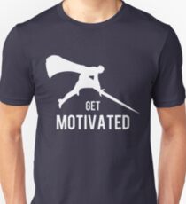 Motiviert werden Unisex T-Shirt