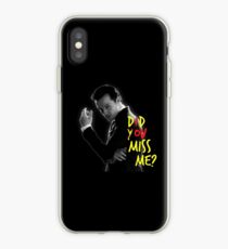 Did you miss me? iPhone Case