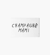 champagne mami Art Board