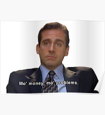 mo money, mo probs Poster