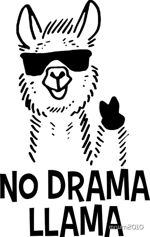 "No Drama Llama" Stickers by mrwrn2010 | Redbubble
