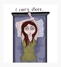 I can't sleep. Photographic Print