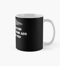 Ask your doctor if getting off your ass is right for you Mug