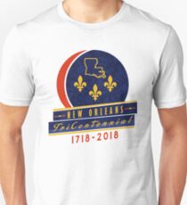 New Orleans Tri Centennial 2018 Unisex T-Shirt