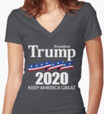 President Trump 2020 - Keep America Great Women's Fitted V-Neck T-Shirt