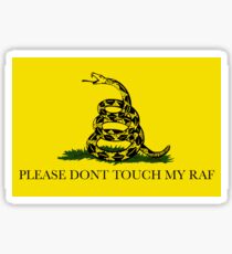 Please Don't Touch My Raf - ASAP (A$AP) Rocky Sticker