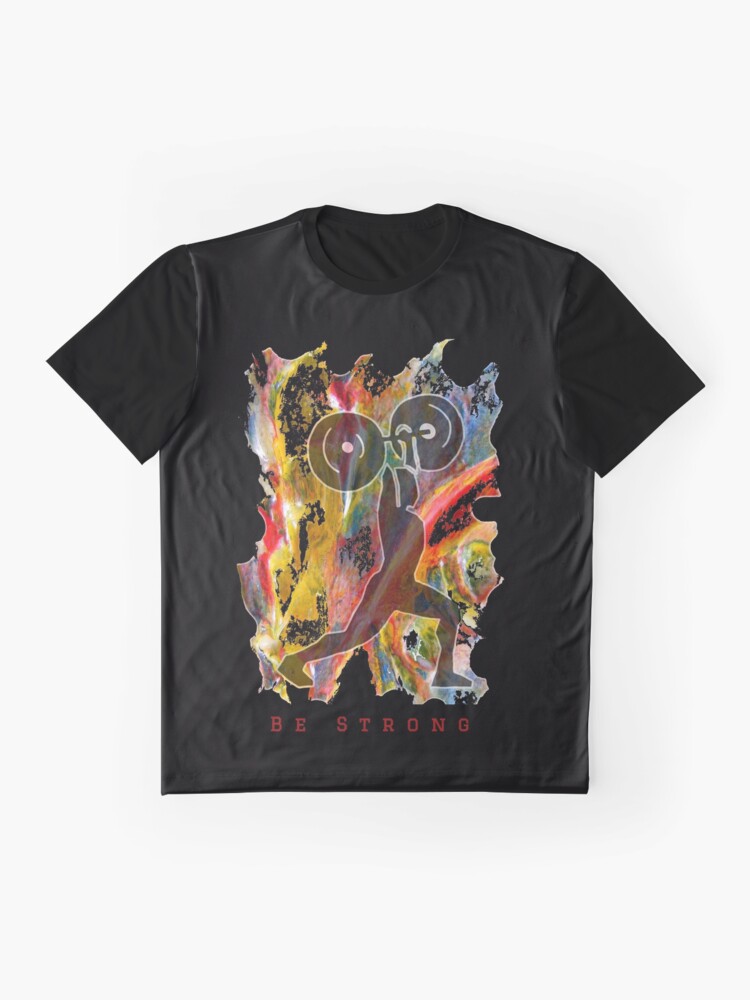 Alternate view of BE STRONG - POWER WEIGHTLIFTER Graphic T-Shirt