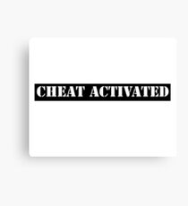 Cheat Activated Canvas Print