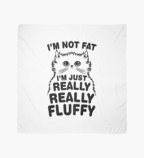I'm Not Fat I'm Fluffy Cat Scarf