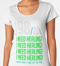 198/200 I NEED HEALING! player has left. Women's Premium T-Shirt