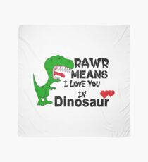 Rawr bedeutet ich liebe dich im Dinosaurier Tuch