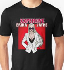 XXPensive Erika Jayne Unisex T-Shirt
