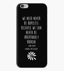 We need never be hopeless iPhone Case