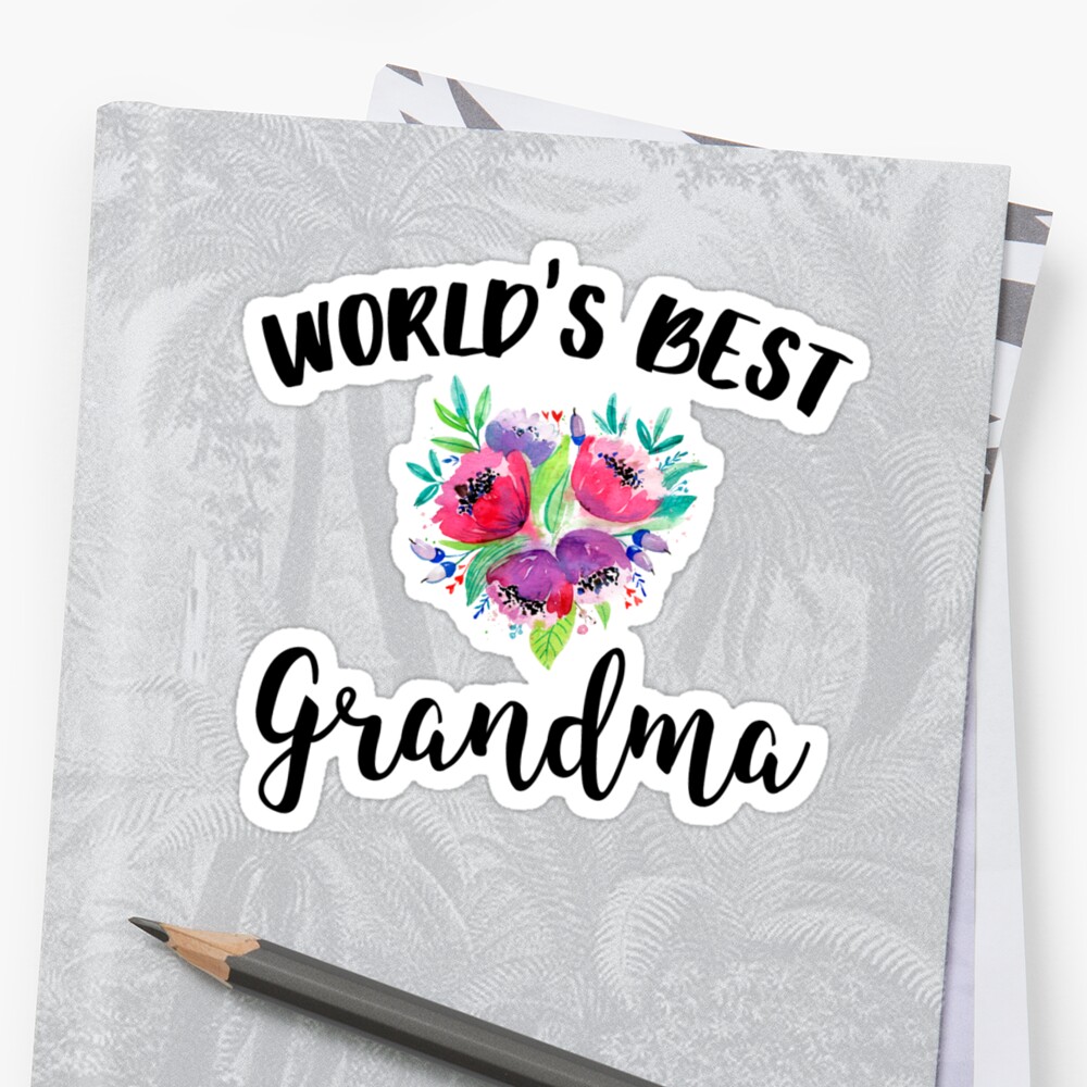 Best Grandma Sticker By Lartelier Redbubble