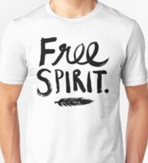 Free Spirit Unisex T-Shirt