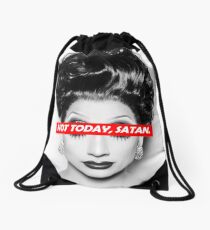 Not Today Satan 003 Drawstring Bag