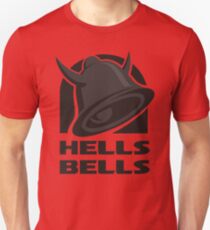 Hells Bells Unisex T-Shirt