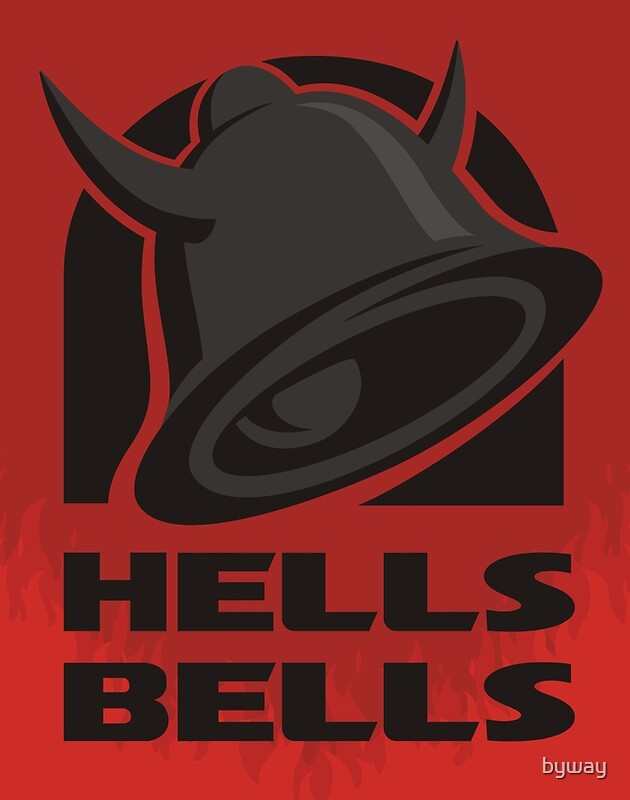 "Hells Bells" By Byway | Redbubble