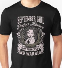 September Girl Perfect Mixture Of Princess And Warrior Shirt Unisex T-Shirt