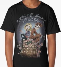 Making The Universe A Better Place Long T-Shirt