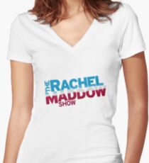 The Rachel Maddow Show Women's Fitted V-Neck T-Shirt
