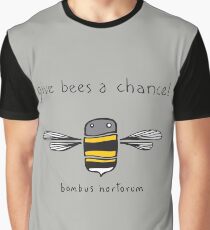 Give bees a chance! Graphic T-Shirt